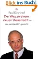 Der Weg zu einem neuen Steuerrecht - klar, verst�ndlich, gerecht