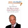 Der Weg zu einem neuen Steuerrecht - klar, verst�ndlich, gerecht