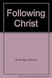Following Christ : Bible discussion outlines
