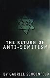 The Return of Anti-Semitism