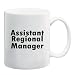 ASSISTANT REGIONAL MANAGER Mug Coffee Cup 11 oz