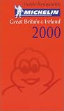 Michelin Red Guide 2000: Great Britain and Ireland (Michelin Red Hotel & Restaurant Guides)