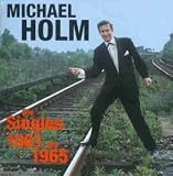 Michael Holm - Die Singles 1961-65