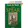 The Spear: A Novel of the Crucifixion