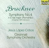 Bruckner: Symphony No. 4 Romantic (Original 1874 Version)