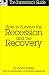 Book How to Survive the Recession and the Recovery