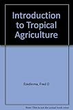 Introduction to tropical agriculture