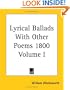 Lyrical Ballads With Other Poems 1800 Volume I