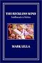 The Reckless Mind: Intellectuals in Politics