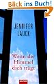 Wenn der Himmel dich tr�gt