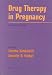 Book Drug Therapy in Pregnancy