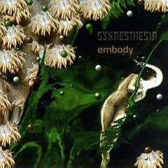 Album cover for Embody by Synaesthesia CD from which you can create your own MP3 Ringtones / Realtones using the ToneBee online ringtone maker.
