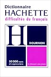 Revue Hachette  / Le dictionnaire des difficultés du français