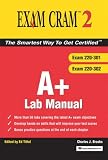 A+ Exam Cram 2 Lab Manual (Exam Cram 2)