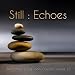 Still: Echoes - The Echoes Living Room Concerts Vol. 15