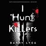 I Hunt Killers