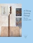 A Thing Among Things: The Art of Jasp...