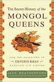 The Secret History of the Mongol Queens