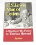 C.S. Lewis: Man of Letters : A Reading of His Fiction
