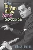 The Tin Pan Alley Song Encyclopedia