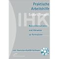 Praktische Arbeitshilfe Export/Import 2012: Basisinformationen und Hinweise zu Formularen mit Formular-Ausf�ll-Software auf CD-ROM