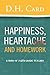 Happiness, Heartache and Homework: (A Diary of a 6th Grade Teacher)