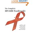  The Complete HIV/AIDS Teaching Kit with CD-Rom by Josefina Card, Angela Amarillas, Alana Conner,  and Diana Dull Akers (Paperback - Sep 28, 2007)