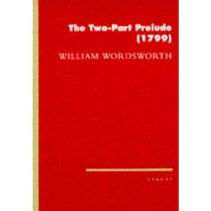 The Two Part Prelude - William Wordsworth