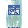 101 Reflections on Tai Chi Chuan (Tai Chi Treasures)