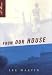 From Our House: A Memoir (Hardcover)
