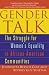 Gender Talk: The Struggle For Women's Equality in African American Communities