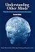 Book Understanding Other Minds: Perspectives from Developmental Cognitive Neuroscience