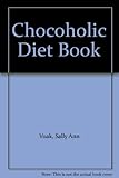 The chocoholic diet book