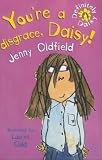 You're a Disgrace, Daisy!: 1 (Definitely Daisy)