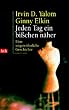 Jeden Tag ein bisschen n�her: Eine ungew�hnliche Geschichte