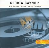 Gloria Gaynor -  I Will Survive