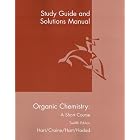 Click here to buy Study Guide And Solutions Manual: Used with ...Hart-Organic Chemistry: A Short Course by  Harold Hart.