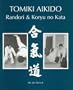 Tomiki Aikido (Randori and Koryu no Kata)
