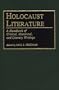 Holocaust Literature: A Handbook of Critical, Historical, and Literary Writings