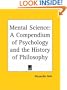 Mental Science: A Compendium of Psychology and the History of Philosophy