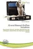 Grand Basset Griffon Vendéen