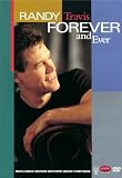 Randy Travis - Forever and Ever