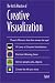 Art & Practice of Creative Visualization