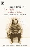 Books : Die Seele meines Vaters. Minik - Der Eskimo von New York.