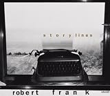 Robert Frank: Storylines