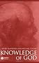 Knowledge of God (Great Debates in Philosophy)