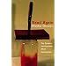 Dead Again: The Russian Intelligentsia After Communism