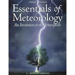 Essentials of Meteorology: An Invitation to the Atmosphere (with Blue Skies, College Edition CD-ROM) book cover