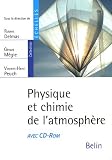 Physique et chimie de l atmosphère (1Cédérom)