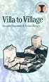 Villa to Village: The Transformation of the Roman Countryside (Duckworth Debates in Archaeology) (Duckworth Debates in Archaeology)